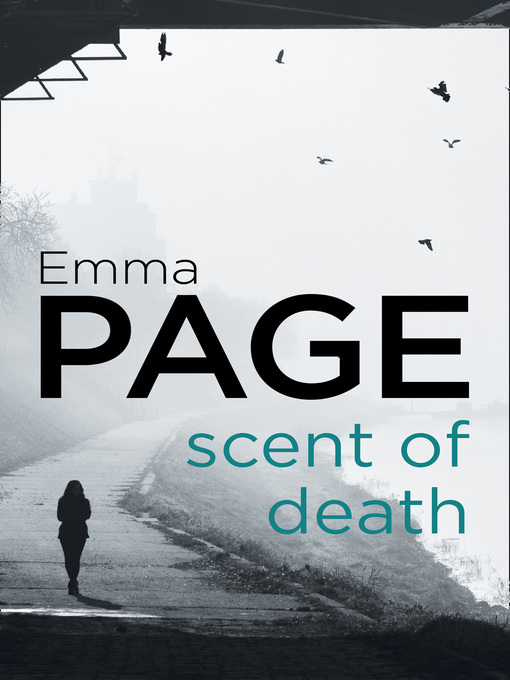 Title details for Scent of Death by Emma Page - Available